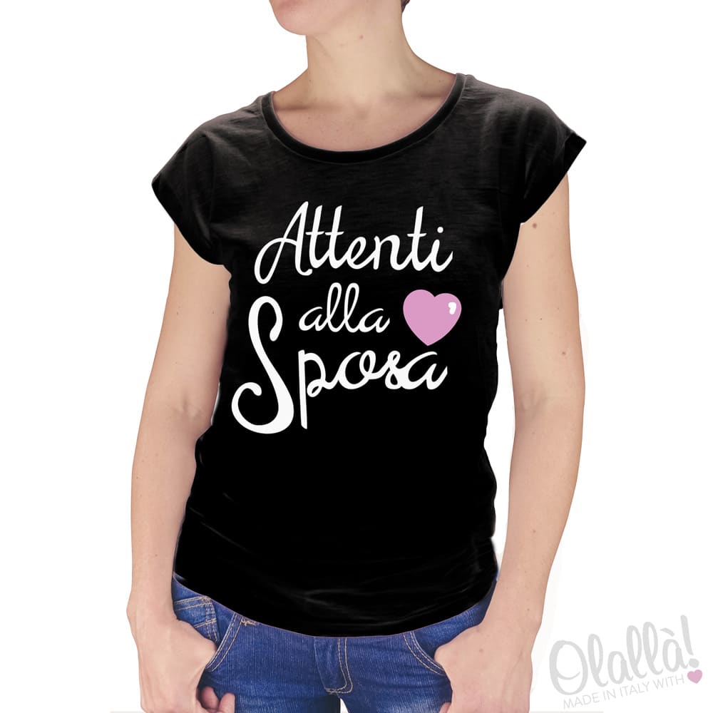 T-Shirt Personalizzata "Attenti alla Sposa" - immagine 3