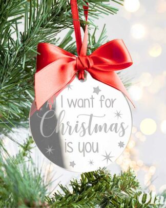 Pallina di Natale in Plexiglass da Appendere all'Albero di Natale All I Want For Christmas is You
