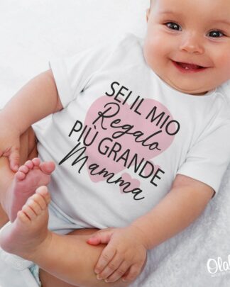 Body per Neonato Con Frase "Sei il mio Regalo più Grande Mamma" e Cuore - Regalo per La Festa della Mamma