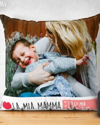Cuscino Personalizzato con Foto e Dedica - Io Amo la Mia Mamma
